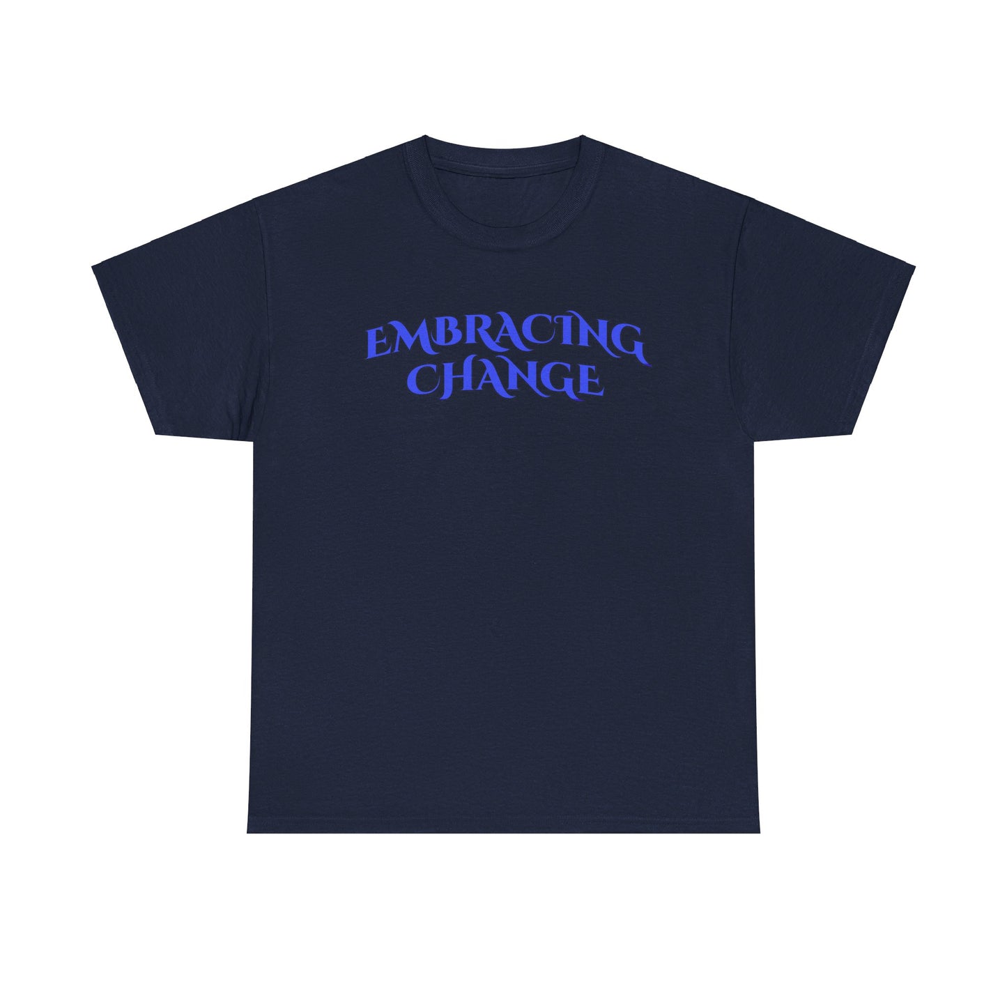 Unisex EMBRACING CHANGE Tee