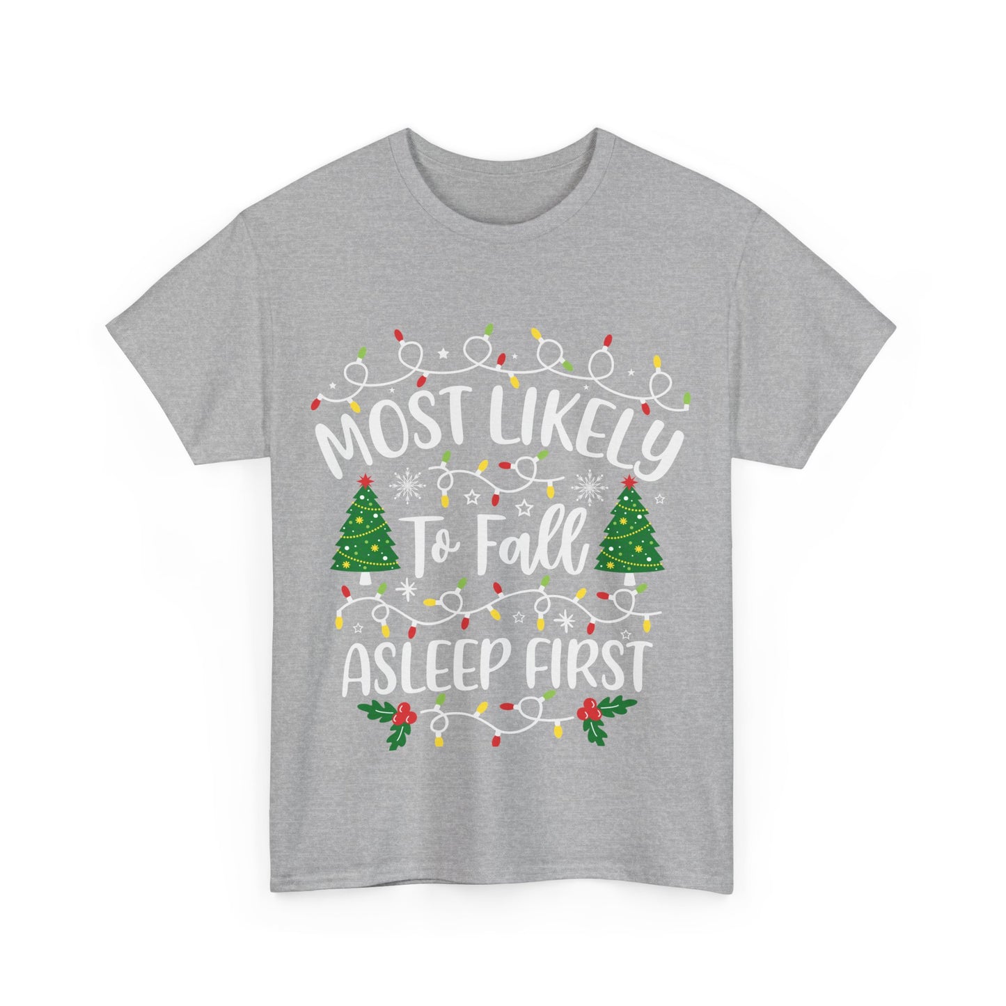 Most Likely-To Fall Alseep First