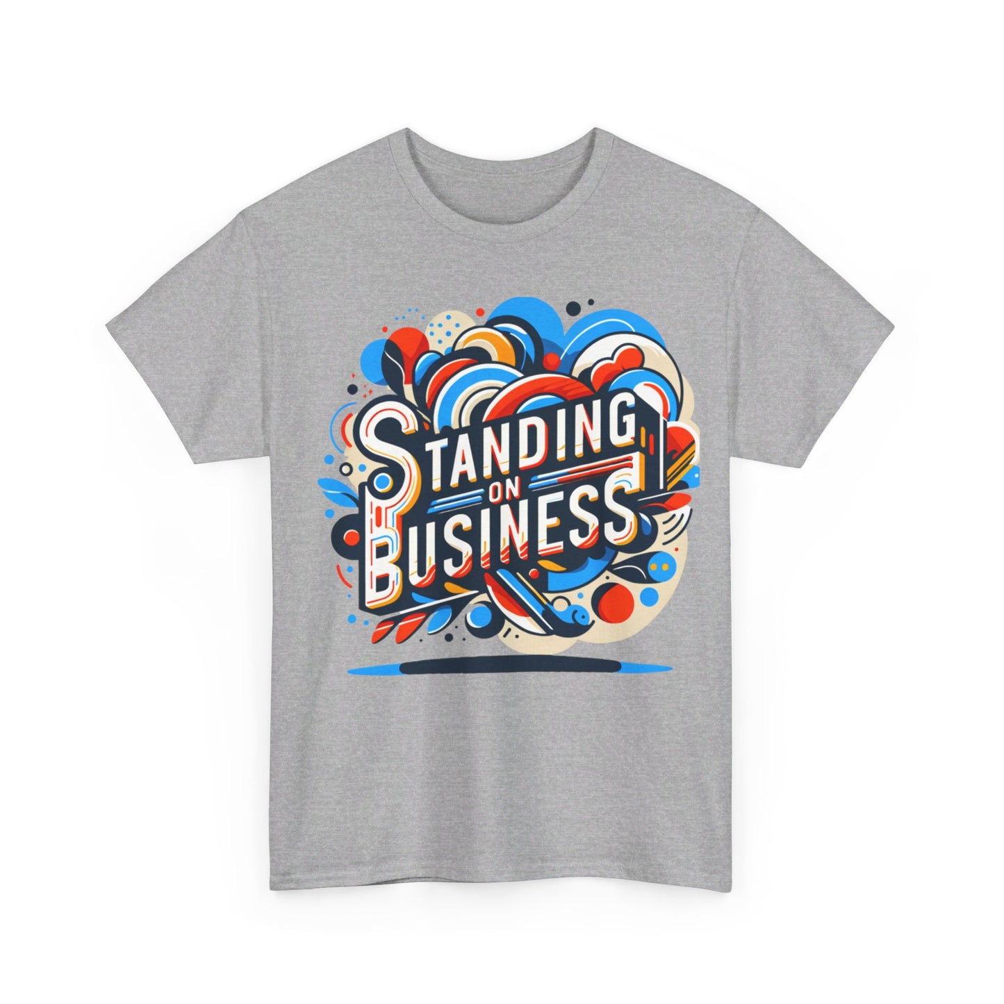 Unisex Standing on Business Tee