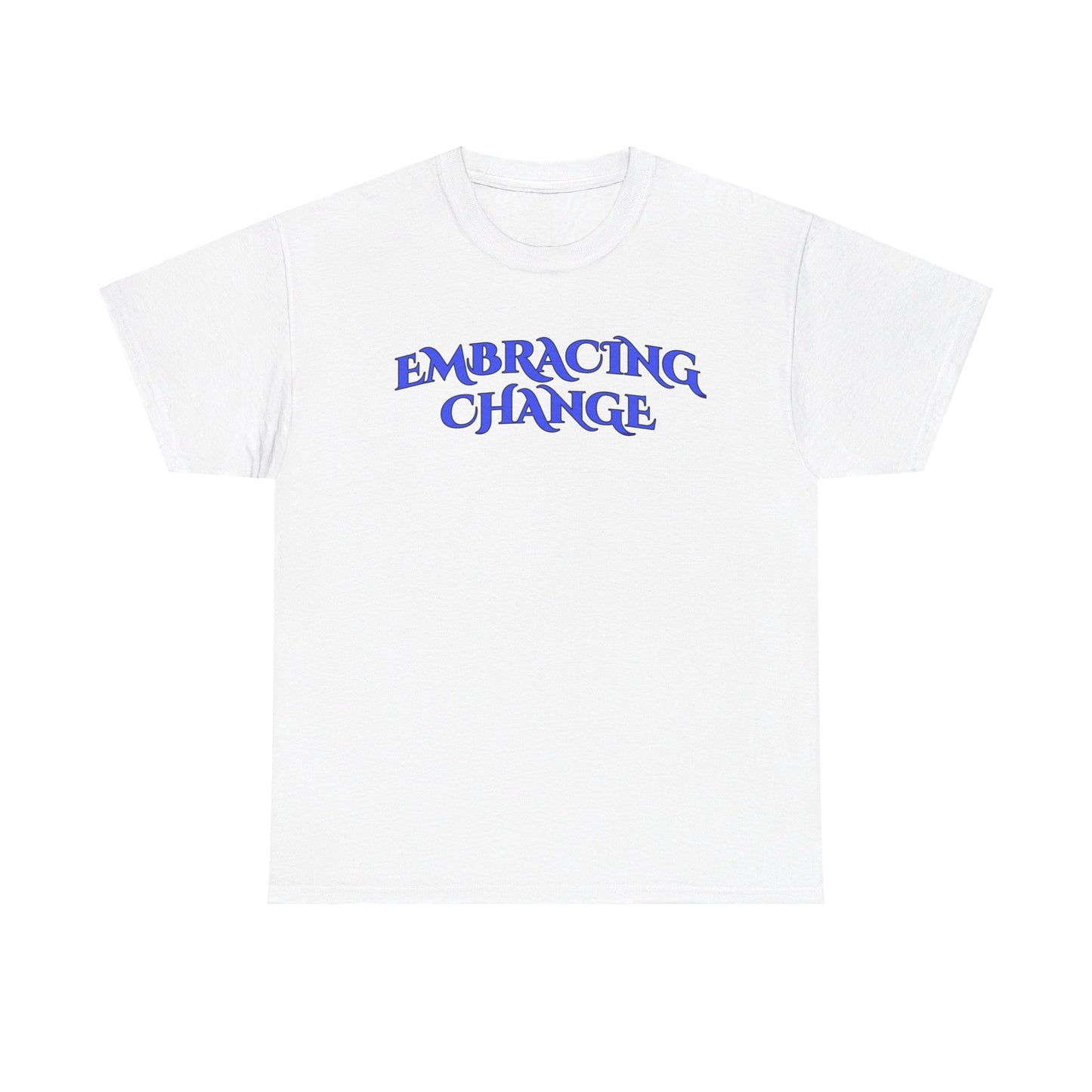 Unisex EMBRACING CHANGE Tee