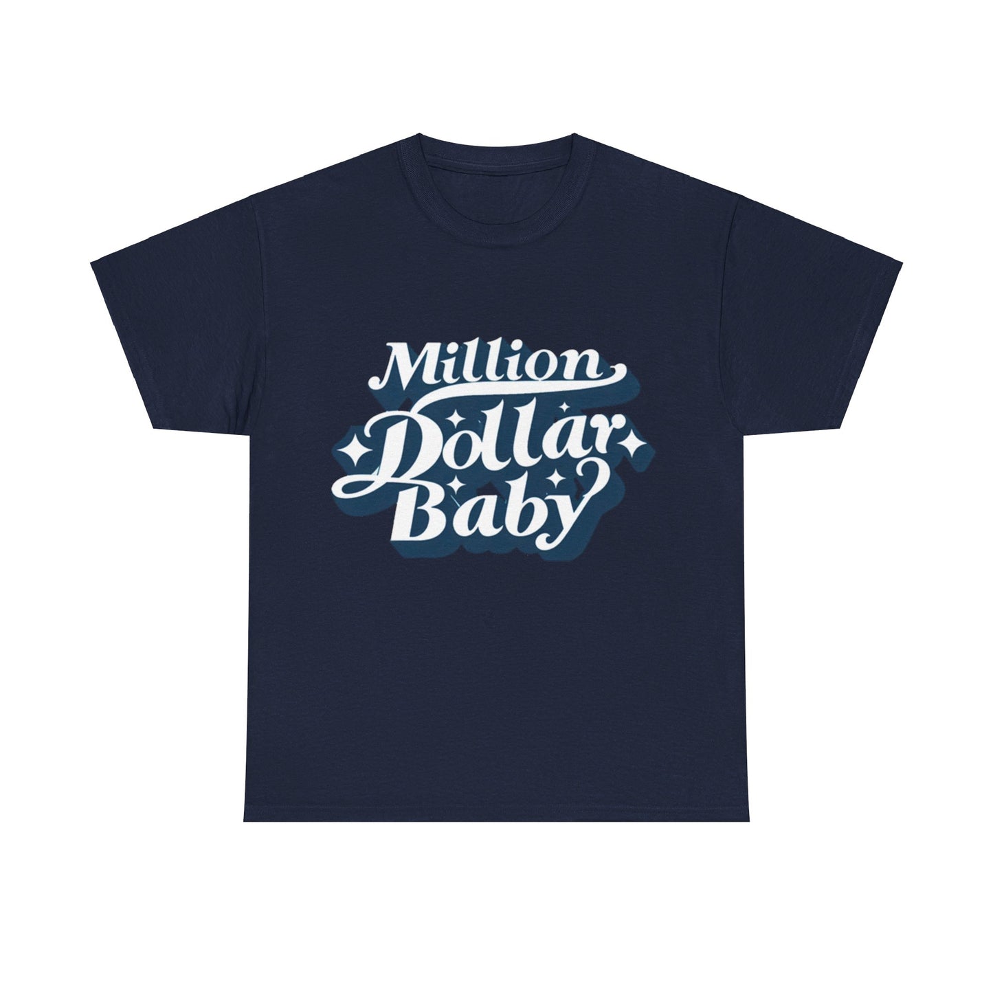 UNISEX MILLON DOLLAR BABY TEE