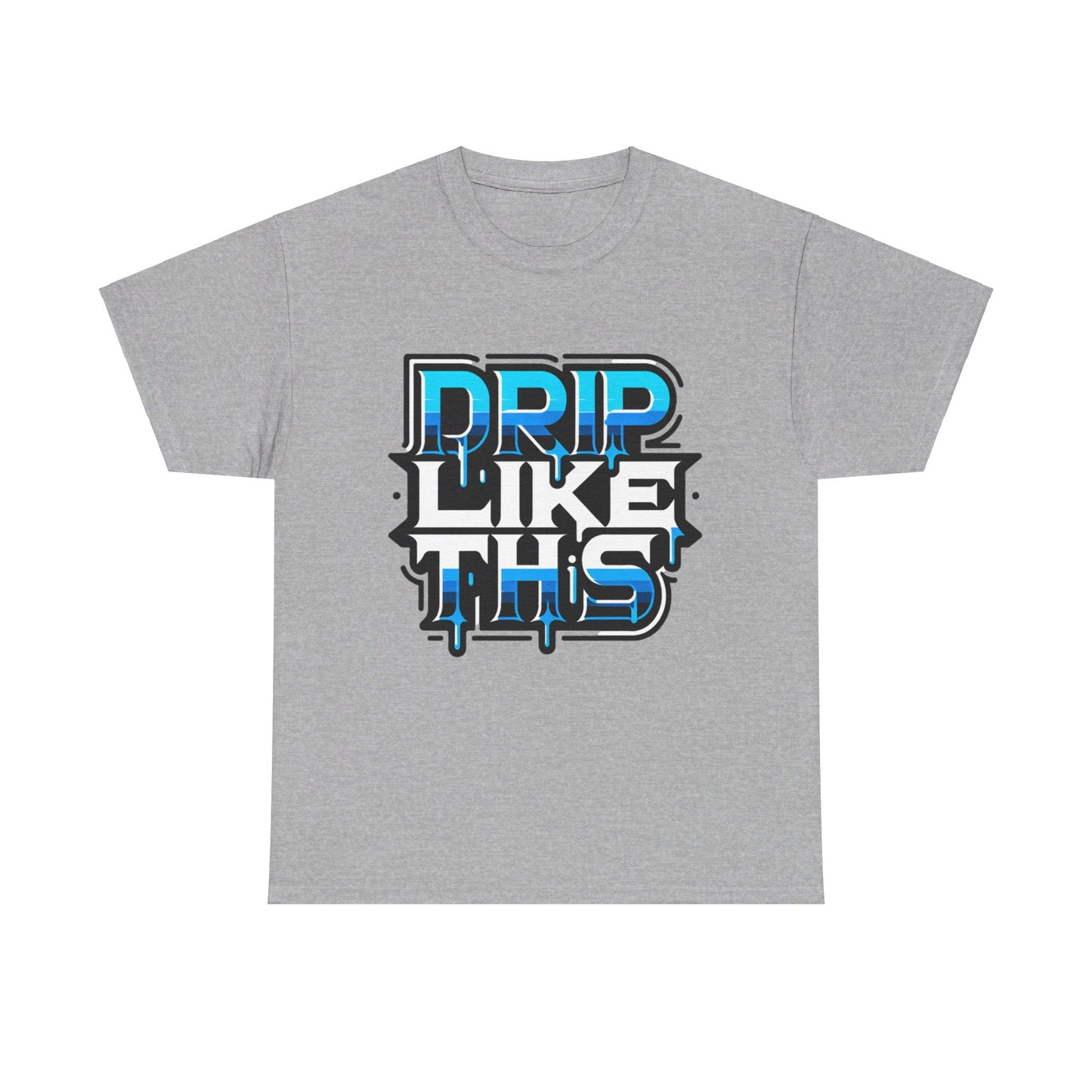 Unisex Drip Like This Tee(blue & white)