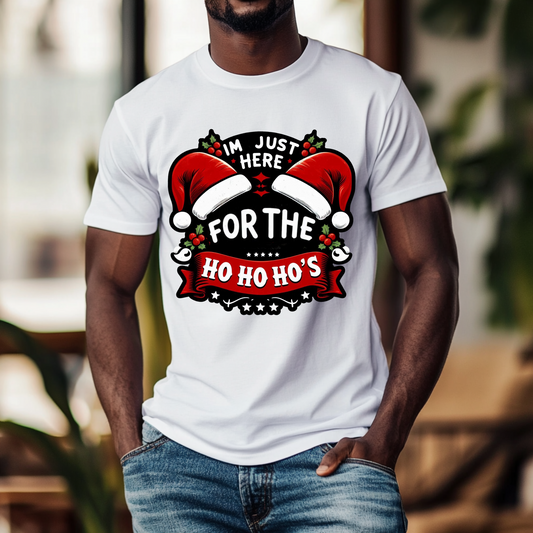 Christmas Unisex Tee - Just Here for the Ho Ho Ho's Funny Shirt