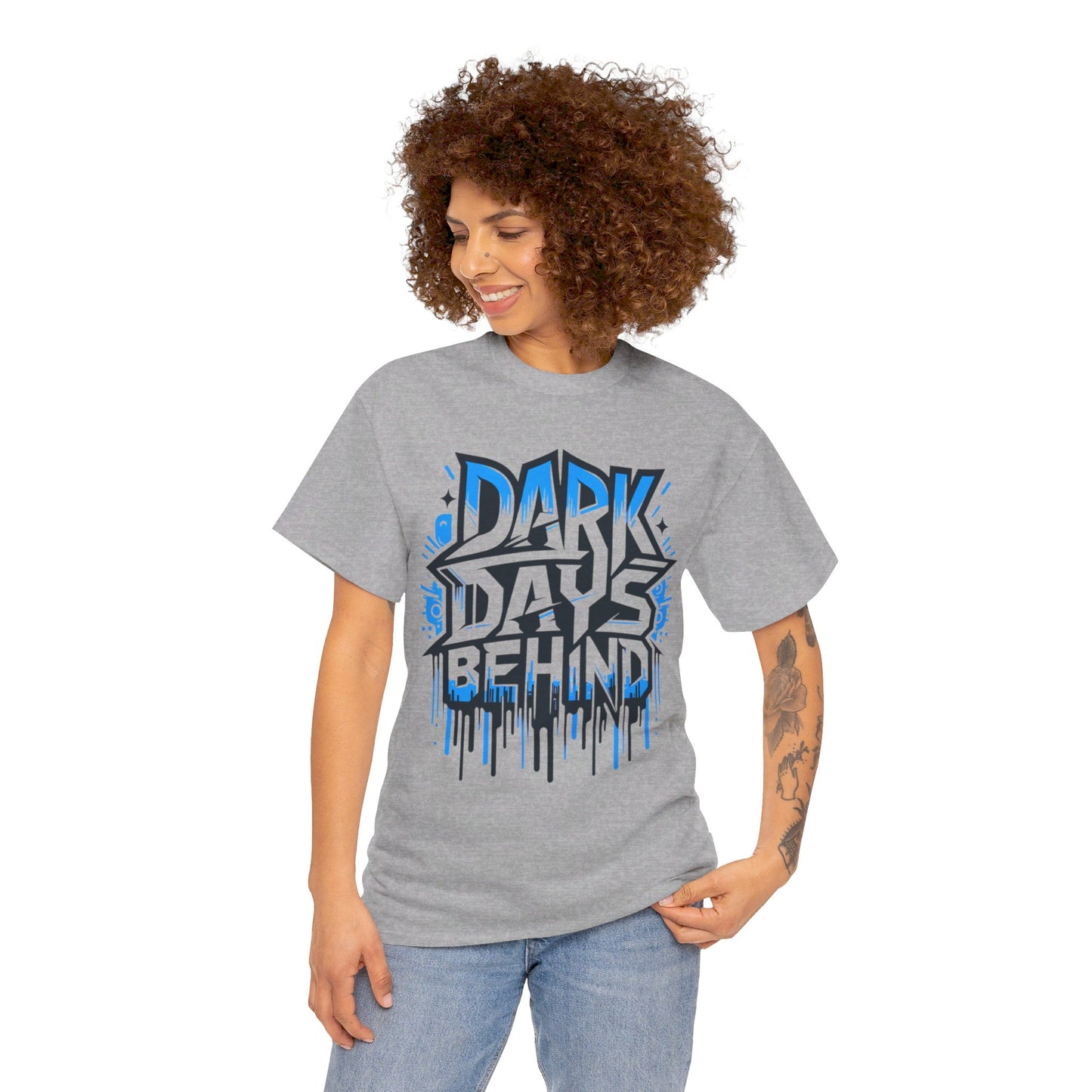 Unisex Dark Days Behind Tee