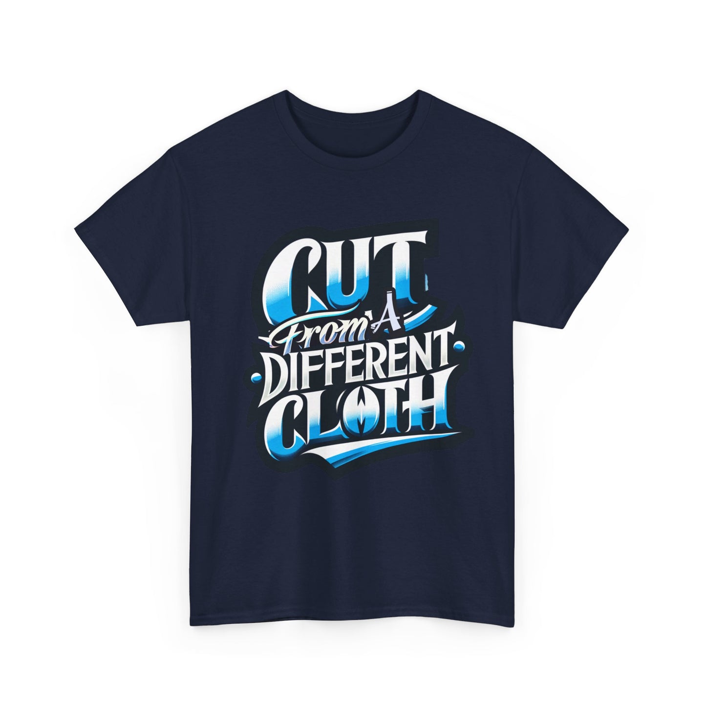 Unisex Cut From A Different Cloth Tee