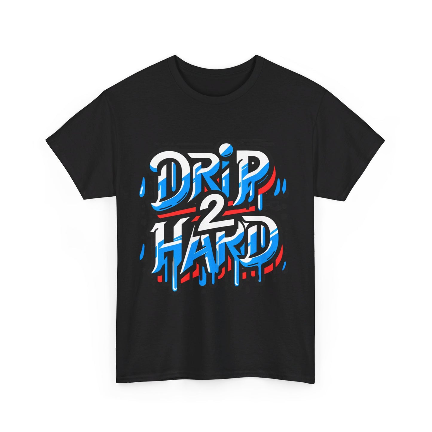 Unisex Drip 2 Hard Tee-2