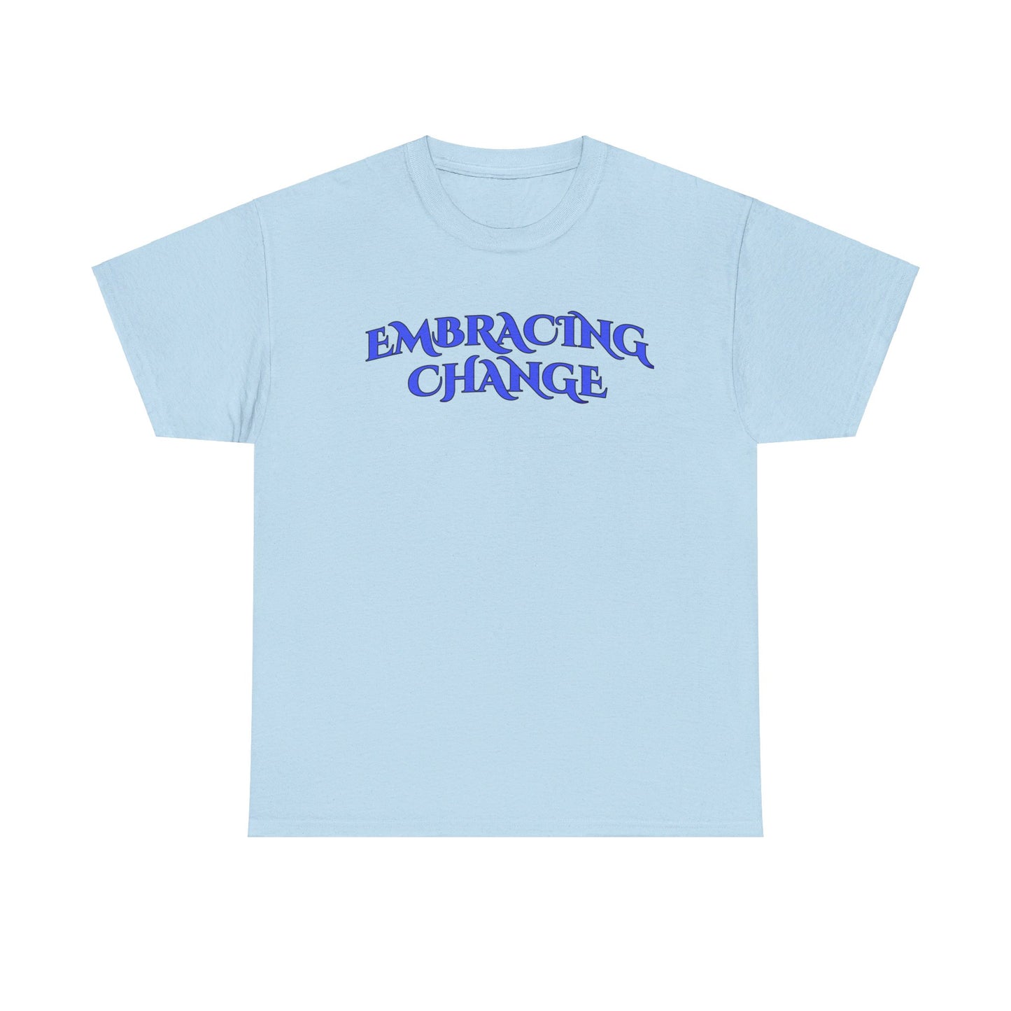 Unisex EMBRACING CHANGE Tee