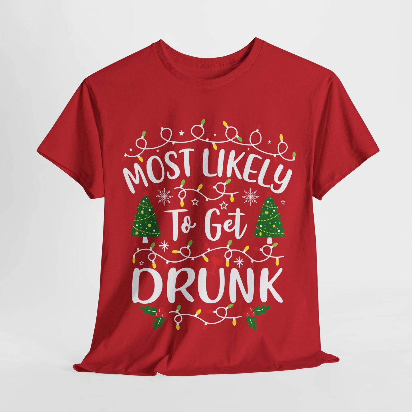 Most Likely-To Get Drunk