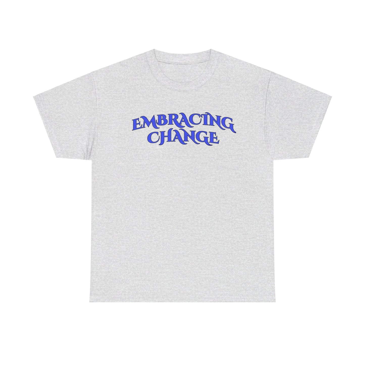 Unisex EMBRACING CHANGE Tee