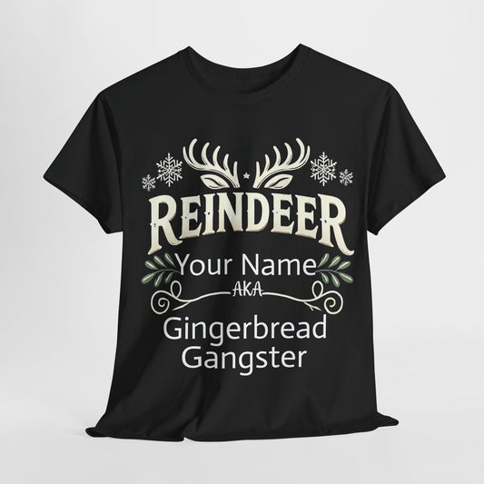 Reindeer -Gingerbread Gangster