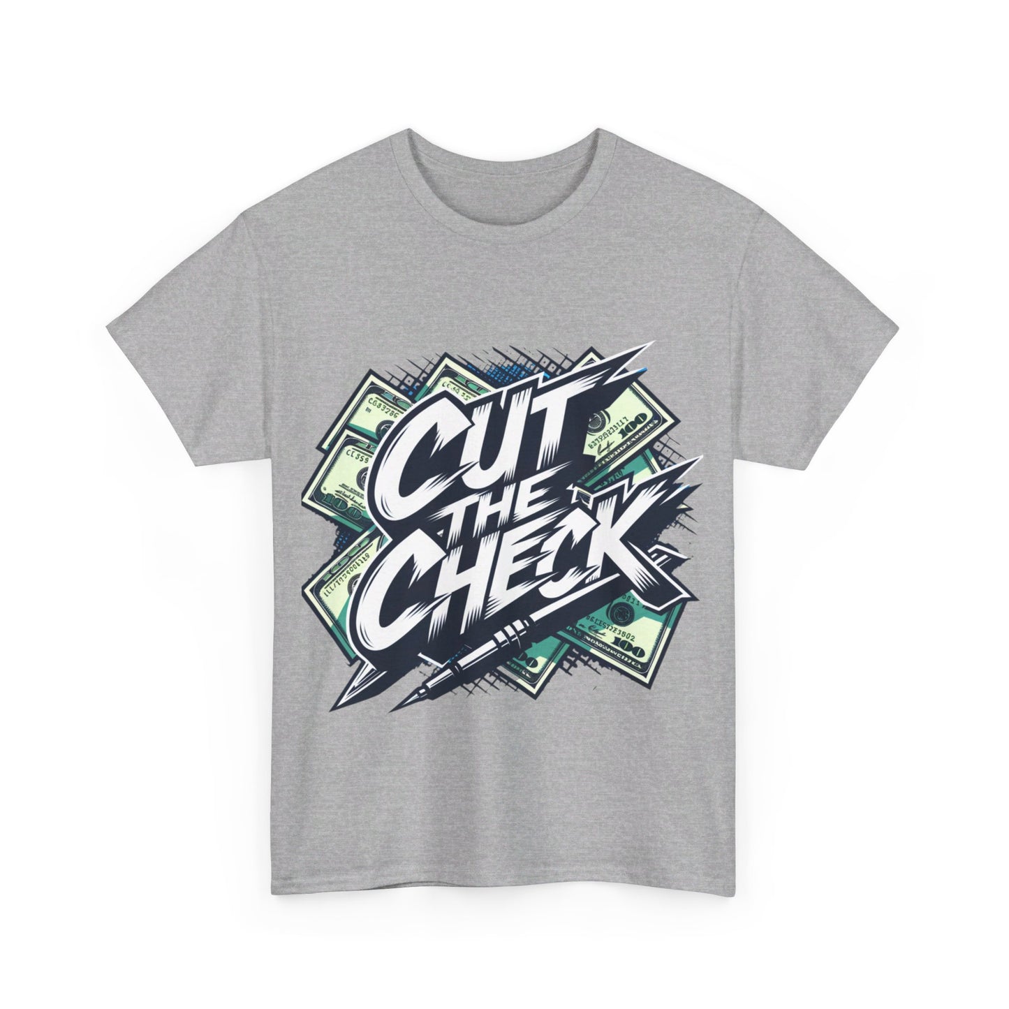 CUT THE CHECK Unisex Tee