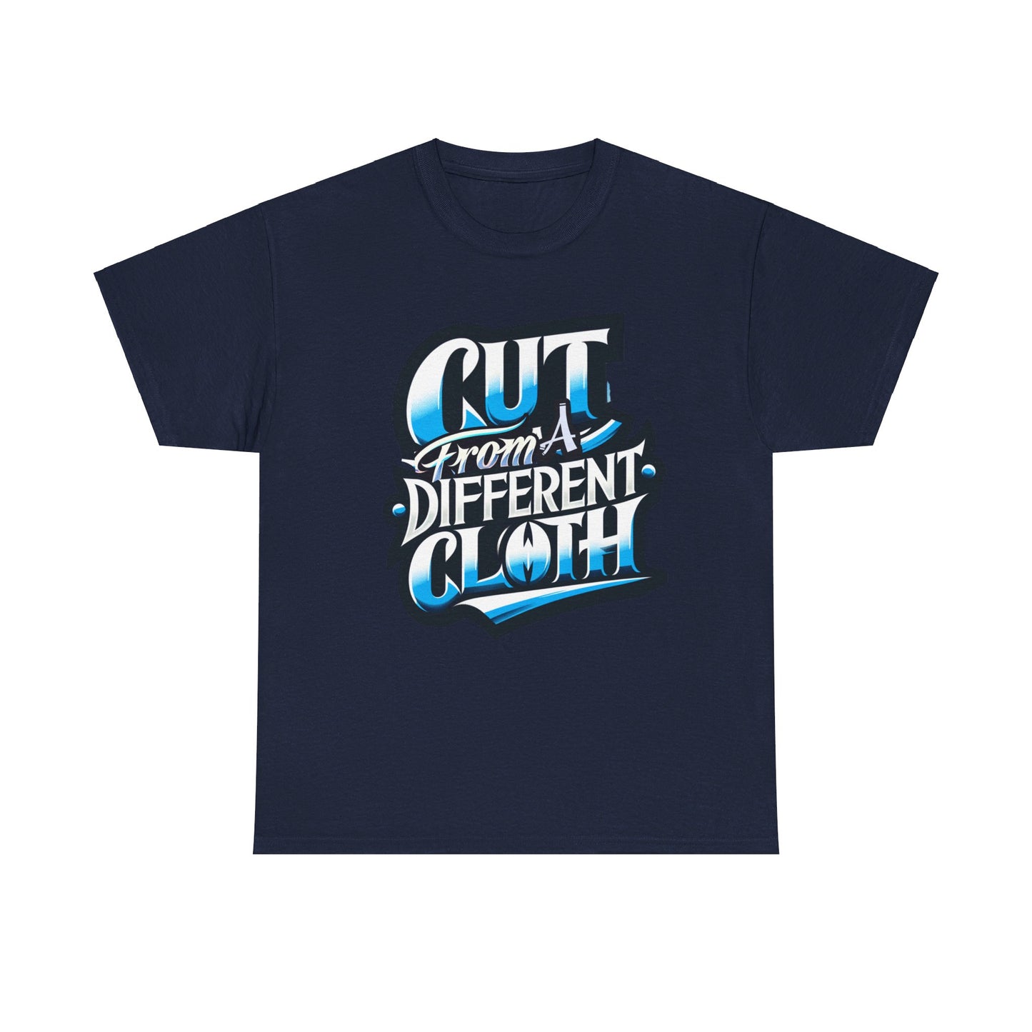 Unisex Cut From A Different Cloth Tee