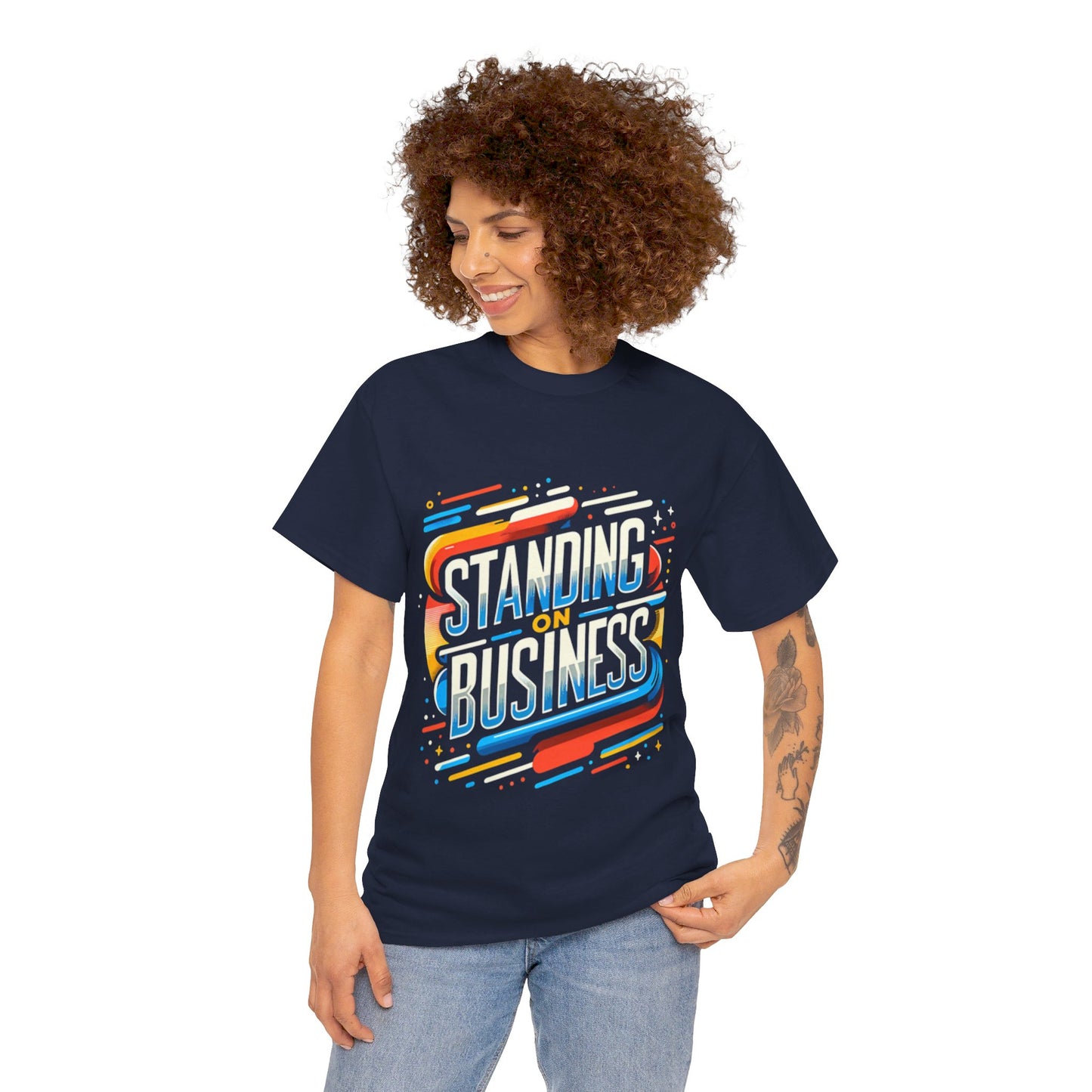 UNISEX STANDING ON BUSINESS TEE-01