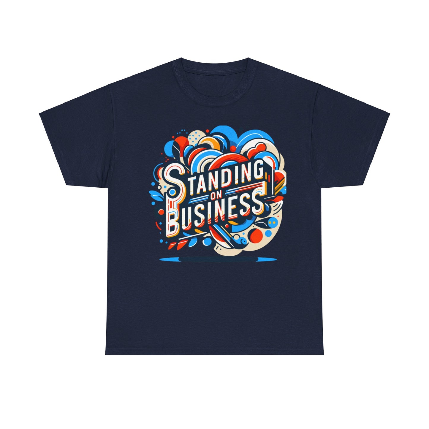 Unisex Standing on Business Tee