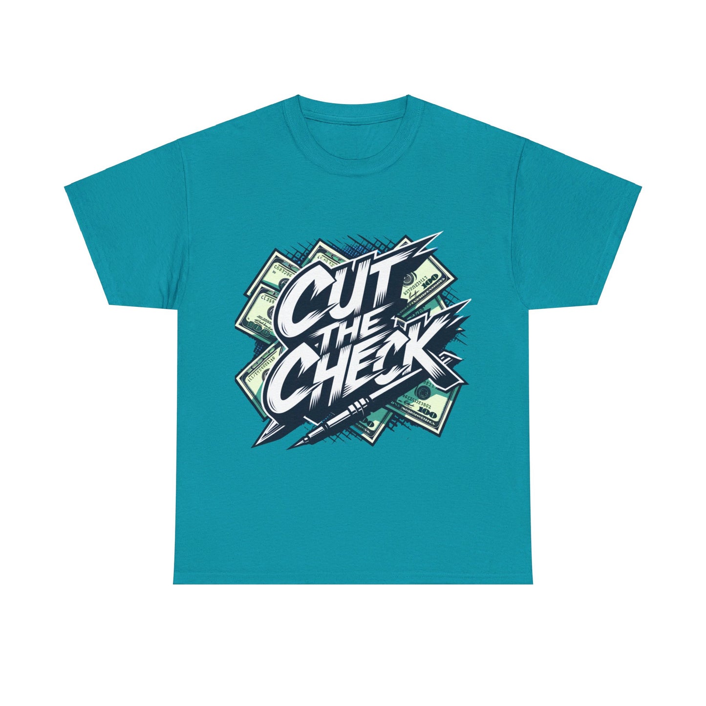 CUT THE CHECK Unisex Tee