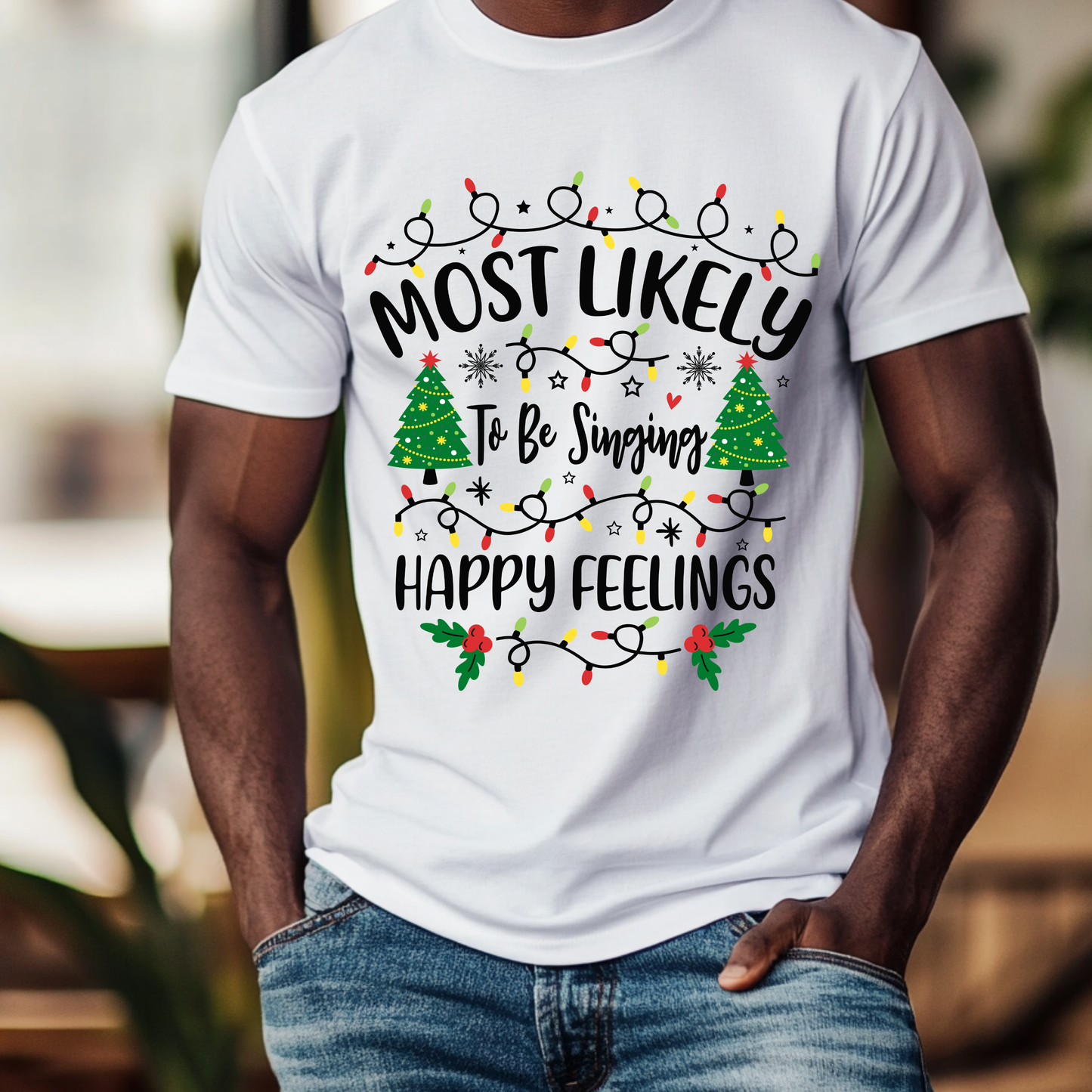 Most Likely-To Be Singing Happy Feelings